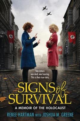 Signs of Survival - Hartman, Renee, and Greene, Joshua M.