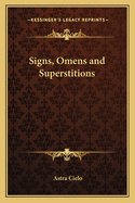 Signs, Omens and Superstitions