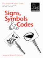 Signs, Symbols & Codes - Benenson, Gary, and Neujahr, James L, and Nelson, George D (Foreword by)