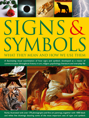 Signs & Symbols: What They Mean and How We Use Them - O'Connell, Mark, LCSW, and Airey, Raje