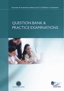 SII - Certificate in Corporate Finance (Unit 1 Regulations and Unit 2 Technical Foundation): Question Bank and Practice Examination