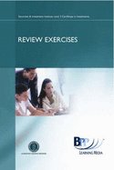 SII - Certificate in Corporate Finance (Unit 1 Regulations and Unit 2 Technical Foundation): Review Exercises