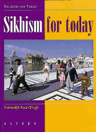 Sikhism for Today - Kaur-Singh, Kanwaljit