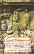 Siksha Samuccaya: A Compendium of Buddhist Doctrine - Santideva (Editor), and Bendall, Cecil (Translated by), and Rouse, William Henry Denham (Translated by)