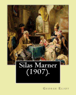 Silas Marner (1907). By: George Eliot, illustrated By: Hugh Thomson (1 June 1860 - 7 May 1920) was an Irish Illustrator born at Coleraine near Derry.: Novel (World's classic's)