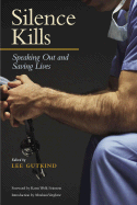Silence Kills: Speaking Out and Saving Lives