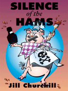 Silence of the Hams - Churchill, Jill, and Wheeler Publishing (Creator)