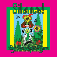 Silence!