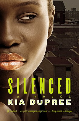 Silenced - Dupree, Kia