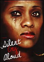 Silent Cry Aloud - Erika Rogers