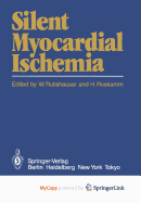 Silent myocardial ischemia