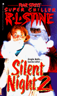 Silent Night - Stine, R L