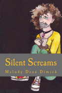 Silent Screams