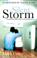 Silent Storm: Finding Spiritual Shelter During Hepatitis C