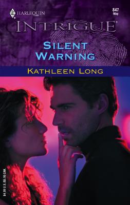 Silent Warning - Long, Kathleen
