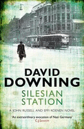 Silesian Station - Downing, David