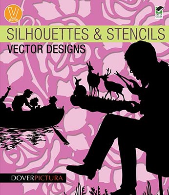 Silhouettes & Stencils Vector Designs - Weller, Alan