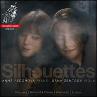 Silhouettes - Anna Fedorova (piano); Dana Zemtsov (viola)