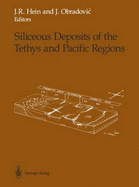 Siliceous deposits of the Tethys and Pacific regions