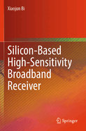 Silicon-Based High-Sensitivity Broadband Receiver
