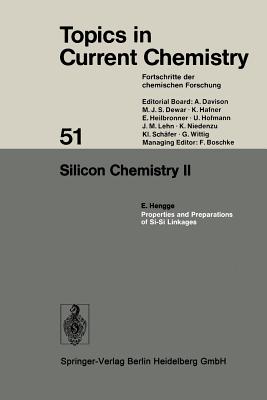 Silicon Chemistry II - Houk, Kendall N, and Hunter, Christopher A, and Krische, Michael J