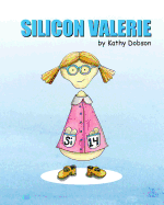 Silicon Valerie