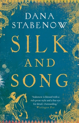 Silk and Song - Stabenow, Dana