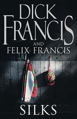 Silks - Francis, Dick, and Francis, Felix