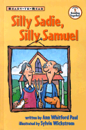 Silly Sadie, Silly Samuel - Paul, Ann Whitford