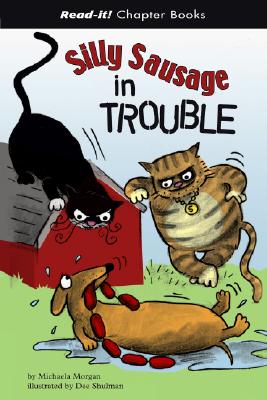 Silly Sausage in Trouble - Morgan, Michaela