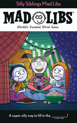 Silly Siblings Mad Libs: World's Greatest Word Game - Fabiny, Sarah