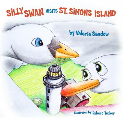 Silly Swan visits St. Simons Island - Sandow, Valerie