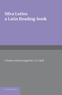 Silva Latina: a Latin Reading Book