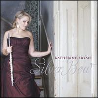 Silver Bow - Katherine Bryan (flute); Royal Scottish National Orchestra; Jac van Steen (conductor)