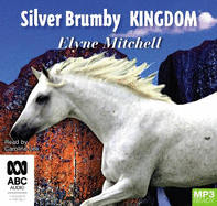 Silver Brumby Kingdom