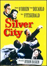 Silver City - Byron Haskin