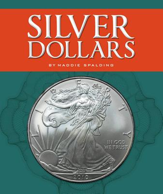 Silver Dollars - Spalding, Maddie