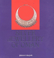 Silver Jewellery of Oman