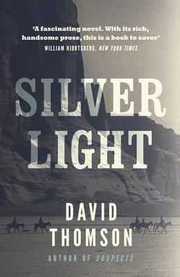 Silver Light - Thomson, David