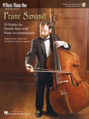 Simandl - 30 Etudes for Double Bass: Music Minus One Double Bass - Simandl, Franz (Composer), and Linn, Andrew