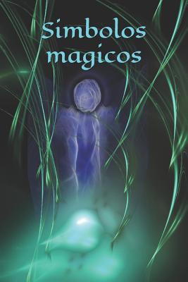 Simbolos magicos: Personaje - Libro de hechizos - Hechizo - Brujer?a - Bruja - Brujer?a - Hechizo - Magia - Mago - Auto creaci?n - Burlager, Claudia