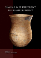 Similar But Different: Bell Beakers in Europe