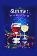 Simmer: Smoothe & Sweet
