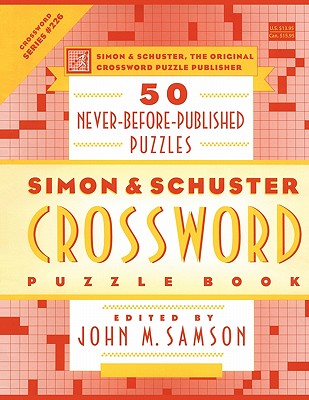 Simon and Schuster Crossword Puzzle Book #226: The Original Crossword Puzzle Publisher - Samson, John M.