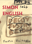 Simon English: My Big Self Decoy Justin Beiber
