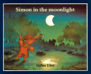 Simon in the Moonlight - Tibo, Gilles