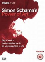Simon Schama's Power of Art [TV Documentary Series] - 