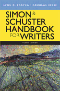 Simon & Schuster Handbook for Writers: United States Edition