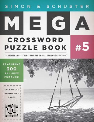 Simon & Schuster Mega Crossword Puzzle Book #5 - Samson, John M (Editor)