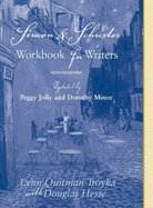 Simon & Schuster Workbook for Writers - Troyka, Lynn Quitman